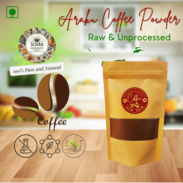 Why Araku Coffee Arabica is the Ultimate Choice - Sisira Organics