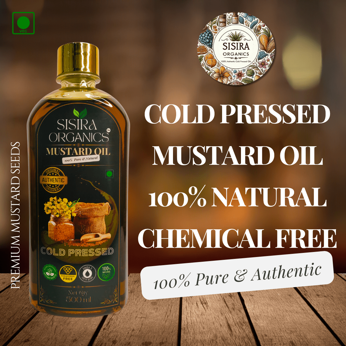 Cold Pressed Mustard Oil - Premium Range - Sisira Organics